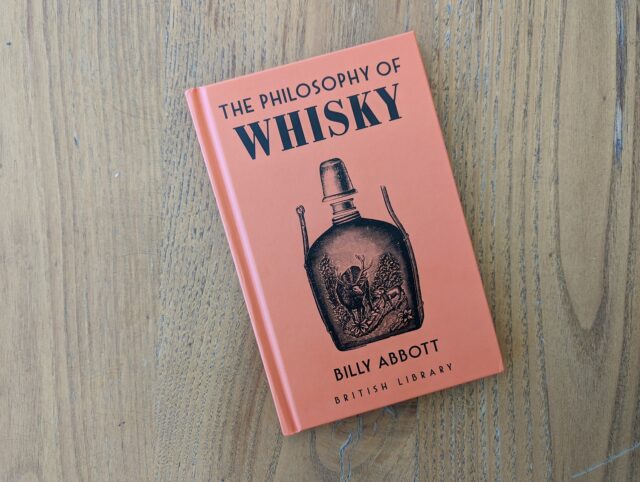 The Philosophy of Whisky