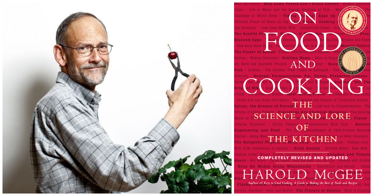 On Food and Cooking, Harold McGee